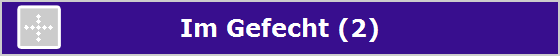 Im Gefecht (2)